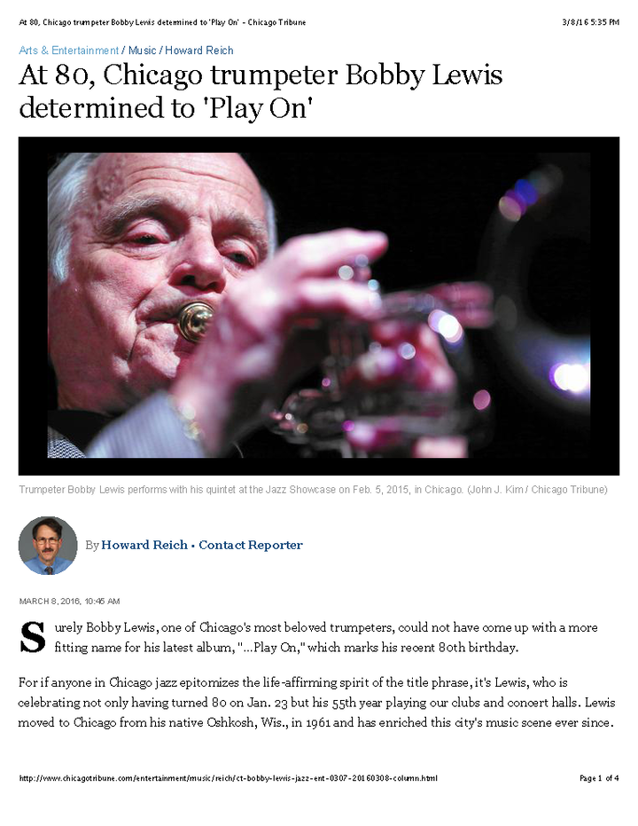 At 80, Chicago trumpeter Bobby Lewis determined to 'Play On' - Chicago Tribune Page 1